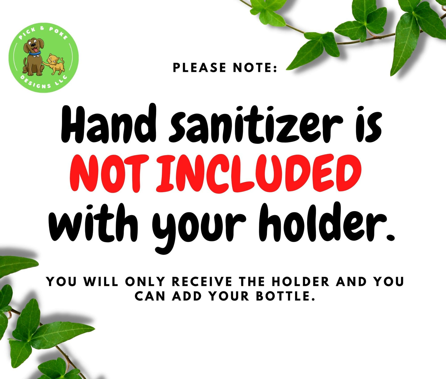 Hand sanitizer is not included with your purchase of the keychain case