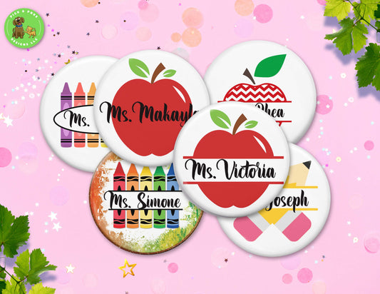 Personalized Teacher Name | Button Pin, Keychain, Magnet, Bottle Opener, or Mirror Option | 2.25-inch Size