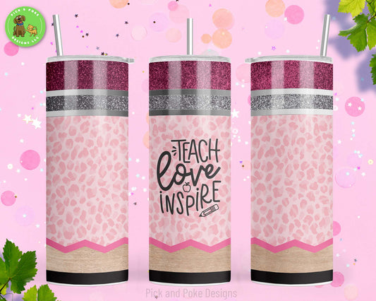 20oz stainless steel tumbler with a teacher design featuring a pink pencil with the words teach, love, inspire 