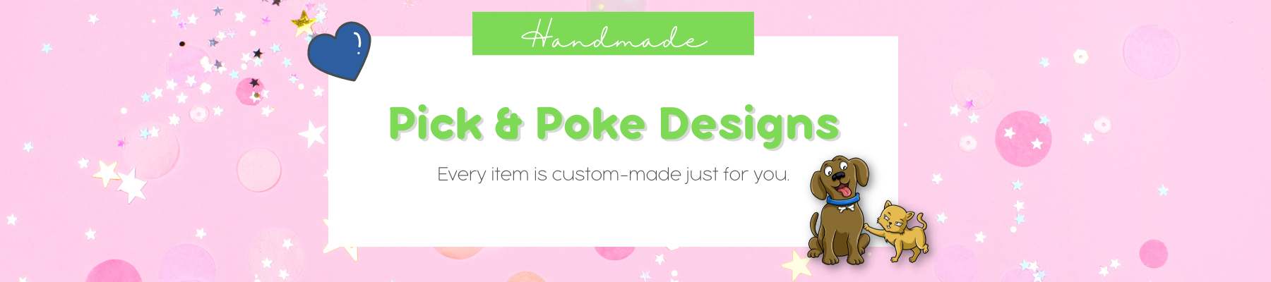Pink and Green Pick and Poke Designs Banner with Blue Heart and Logo