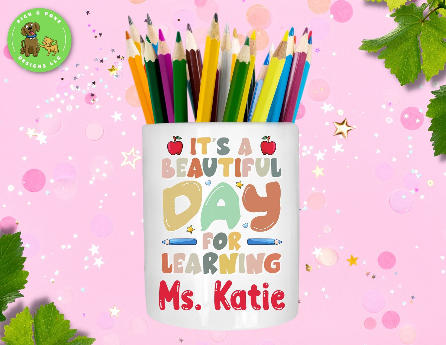 Personalized teacher pen and pencil ceramic holder with the quote "It's a beautiful day for learning"
