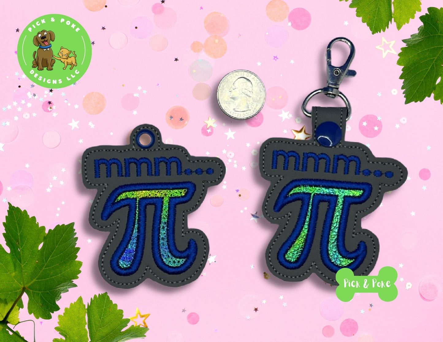 In the Hoop Embroidery Project Mmm Pi Pie Pun Applique Design Snap Tab and Eyelet Key Fob Design (Digital Download)