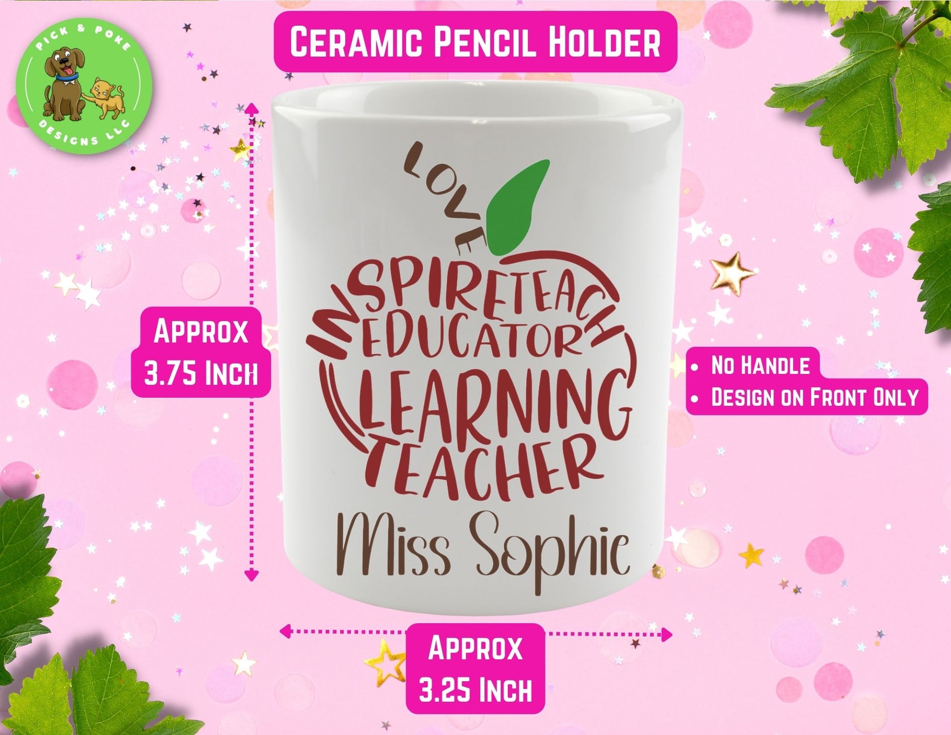 Personalized teacher apple ceramic pencil holder is 3.75 inches tall and has a circumference of 10.5 inches. 