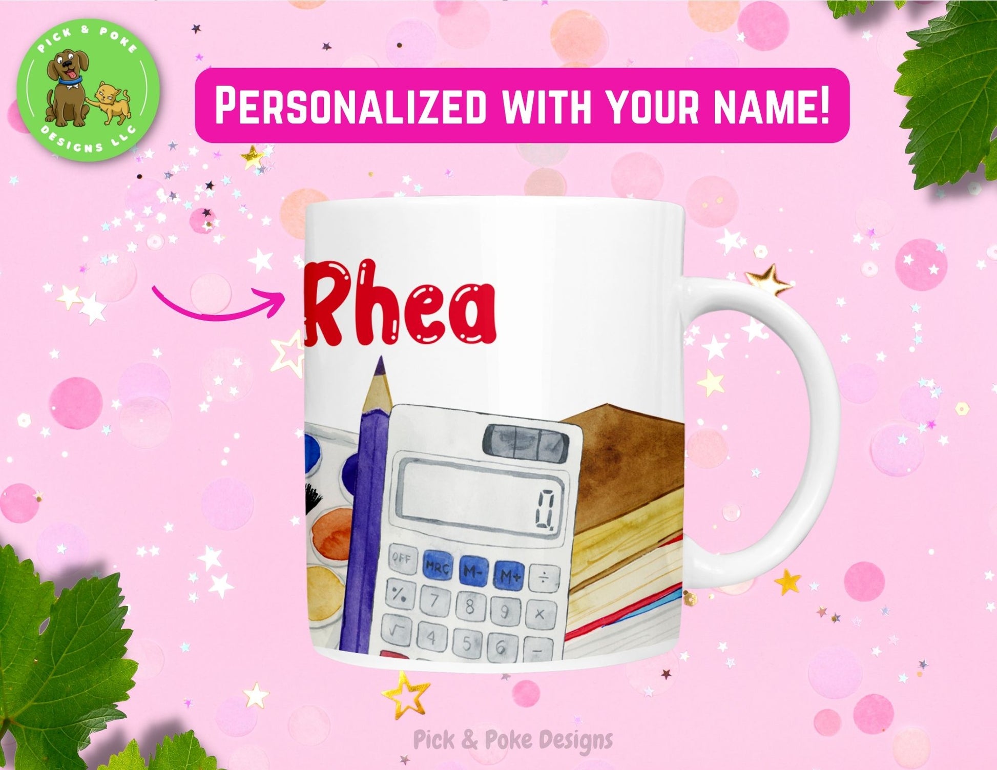 Ceramic mug is personalized with you name in red lettering. 