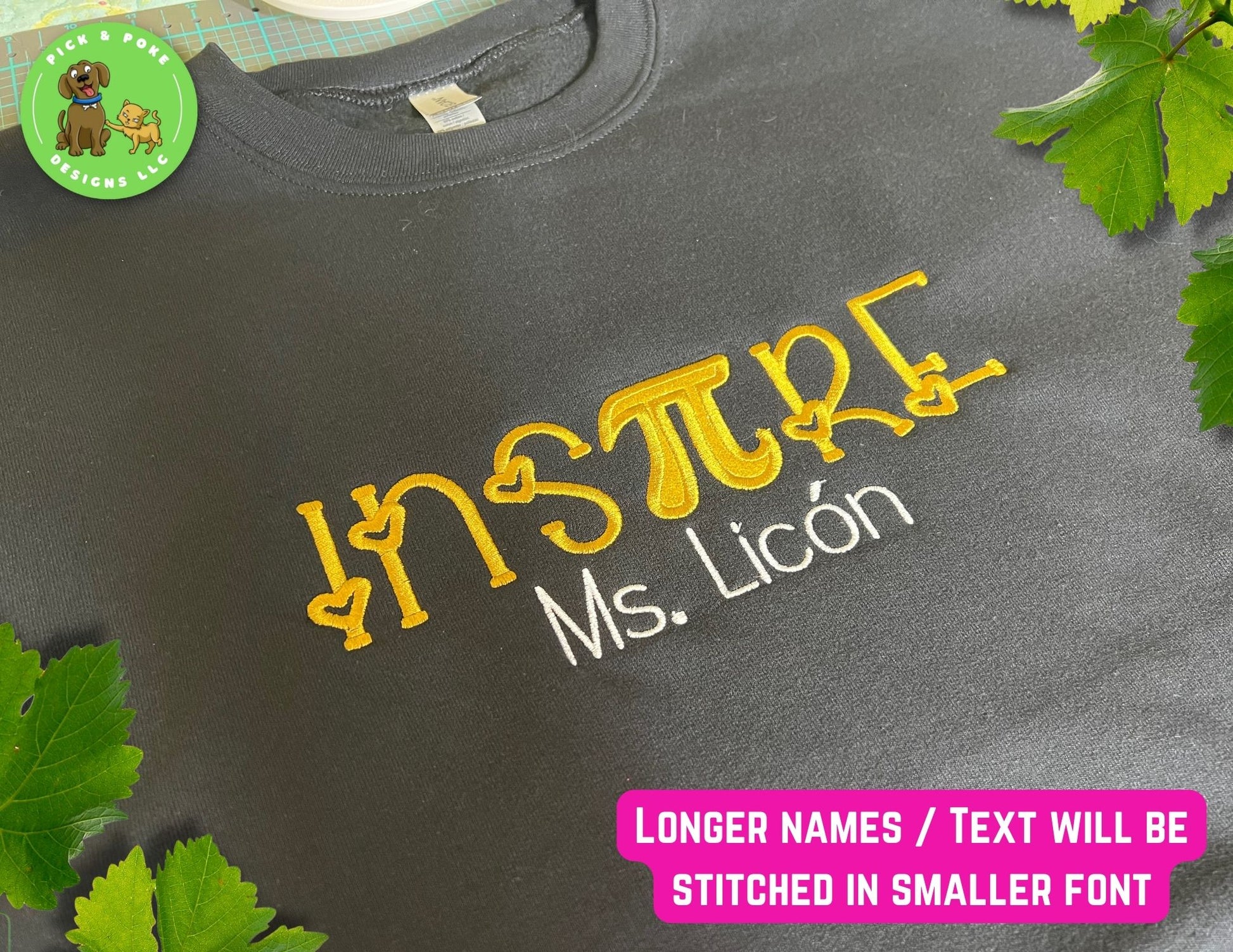 Longer names and text will be stitched using  smaller font.