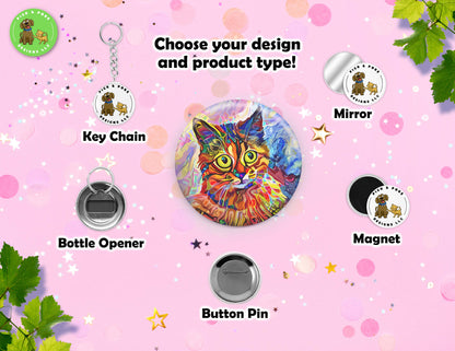 Colorful Painted Cats | Button Pin, Keychain, Magnet, Bottle Opener, or Mirror | 2.25-inch Size