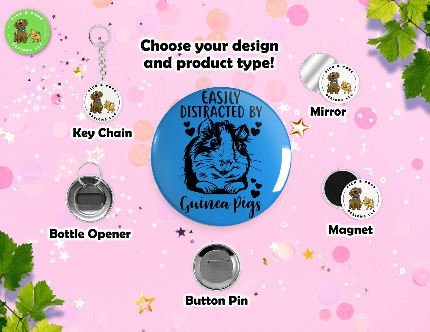 Easily Distracted By Guinea Pigs | Button Pin, Keychain, Magnet, Bottle Opener, or Mirror | 2.25-inch Size