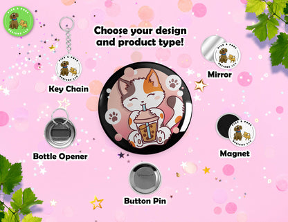 Cats Drinking Boba Tea | Button Pin, Key Chain, Magnet, Bottle Opener, or Mirror | 2.25-inch SizePick and Poke Designs