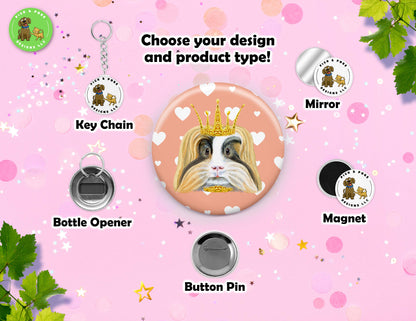 Guinea Pig Wearing Crown Button | 2.25-inch Round Size | Metal Pin Back Design | Made to Order