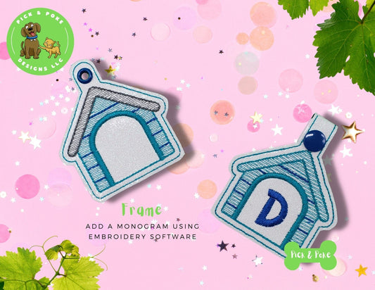 In the Hoop Embroidery Project / Dog House Monogram Frame Snap Tab and Eyelet Key Fob / Gift Tag / Digital File / Instant DOWNLOAD / SetPick and Poke Designs